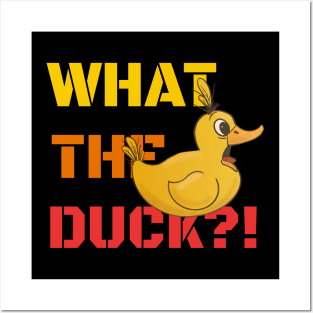 What The Duck - Funny Duck Posters and Art